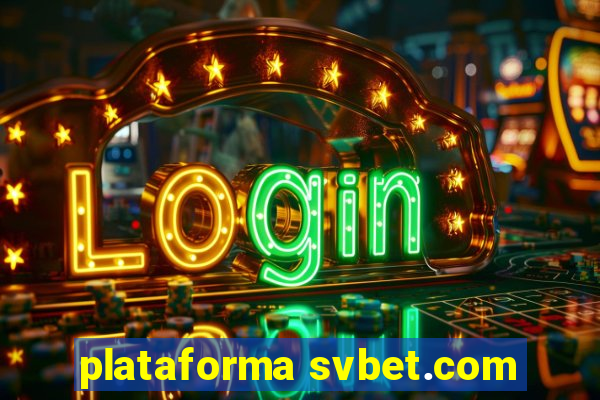 plataforma svbet.com